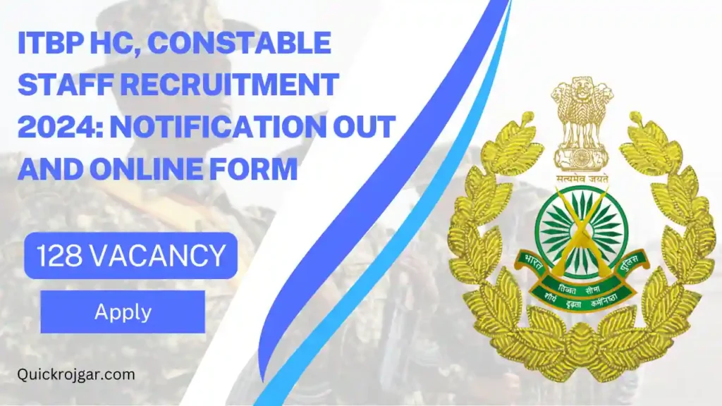 ITBP HC And Constable Staff Recruitment 2024