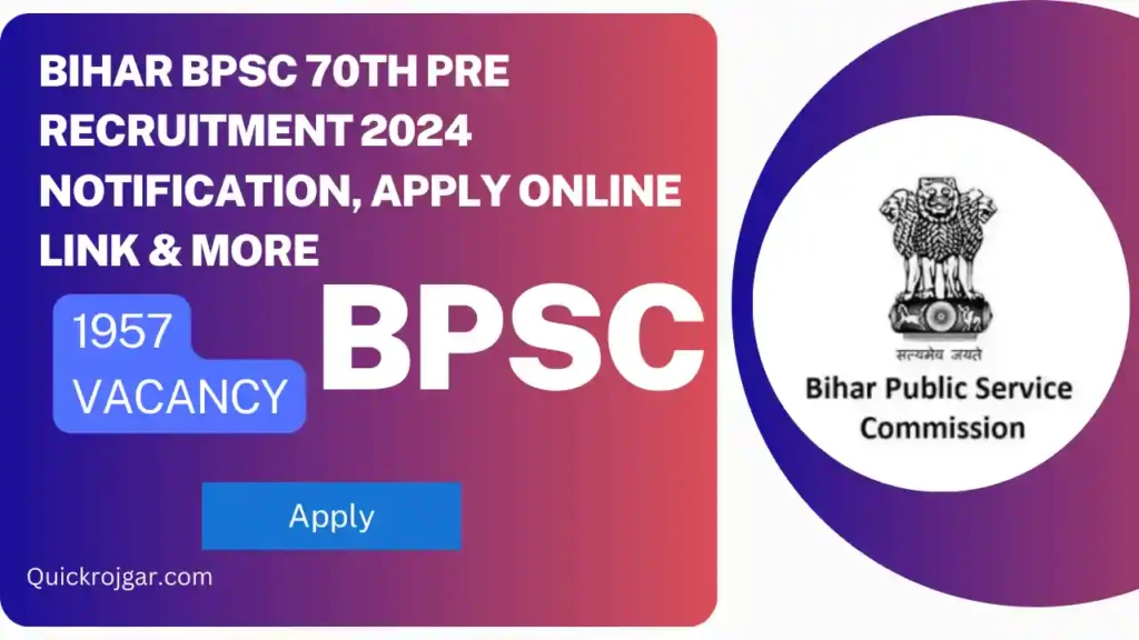 Bihar BPSC 70th Pre Recruitment 2024