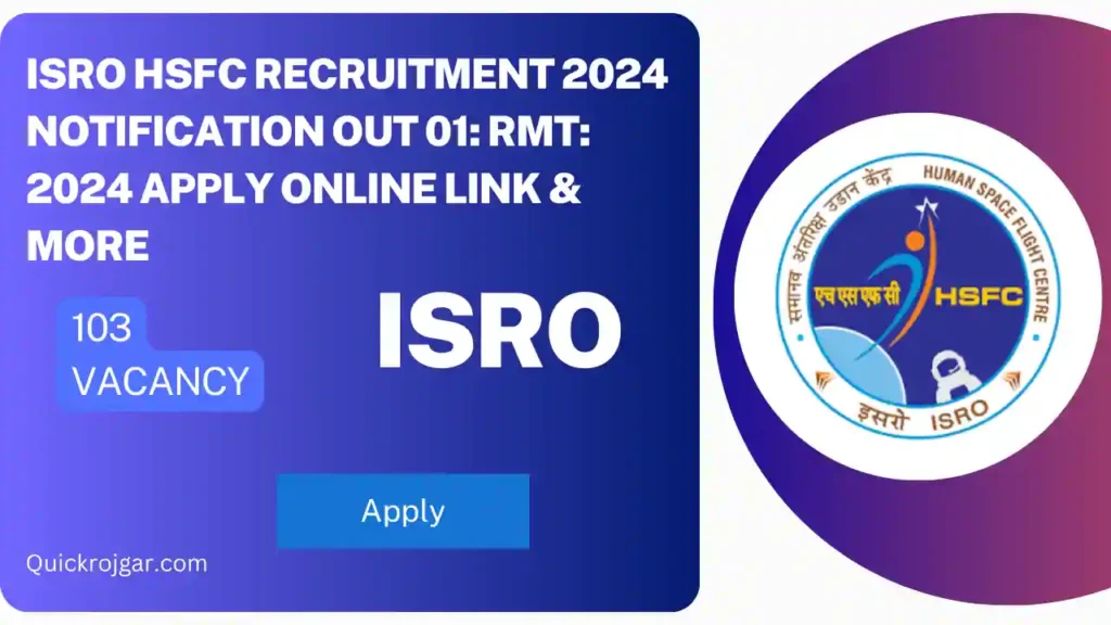 ISRO HSFC Recruitment 2024