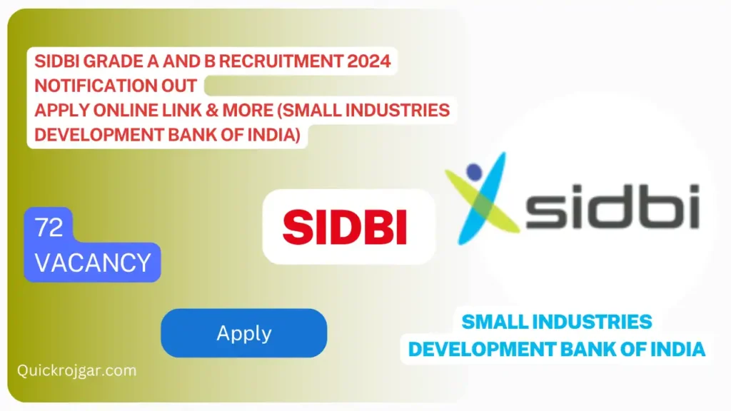 SIDBI Grade A and B Recruitment 2024