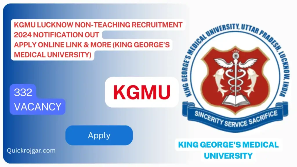 KGMU Lucknow Non-Teaching Recruitment 2024