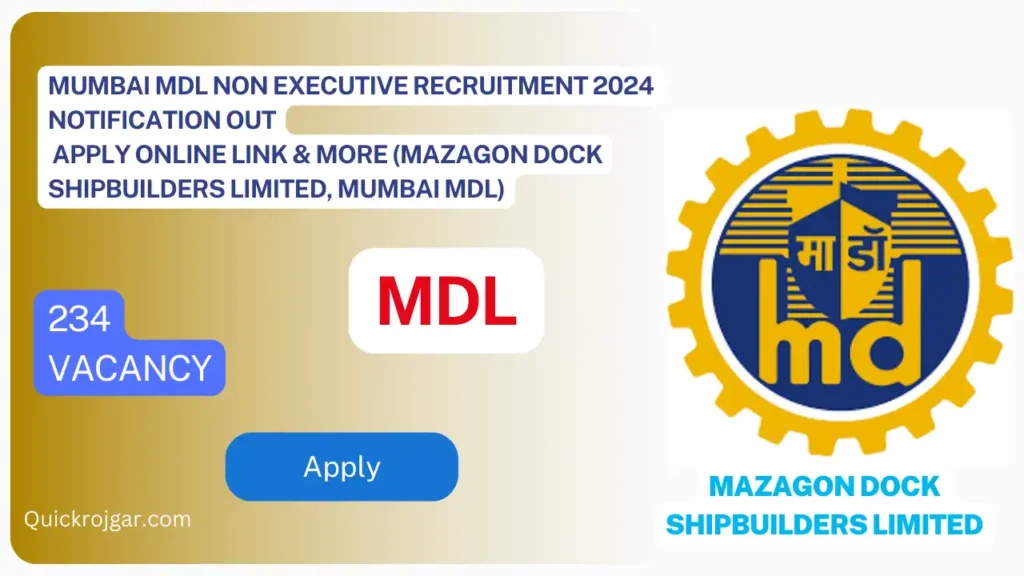 Mumbai MDL Non Executive Recruitment 2024